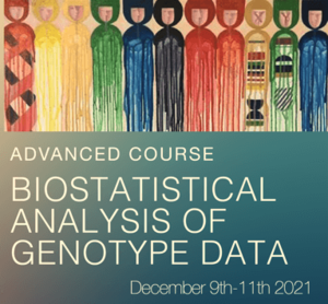 Biostatistical Analysis of Genotype Data, 2021 Biostatistical Analysis of Genotype Data, 2021